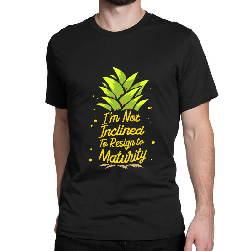 I'm Not Inclined To Resign To Maturity Classic T-shirt by SusanneRestemayer | Artistshot