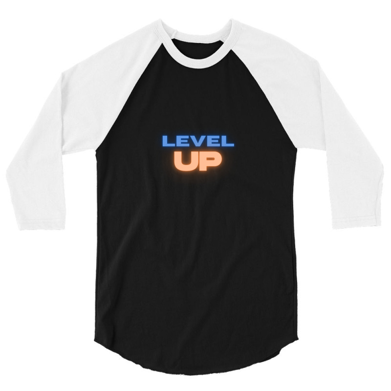 Level Up 3/4 Sleeve Shirt | Artistshot