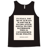 In Italy The Office Quote Poster Tank Top | Artistshot