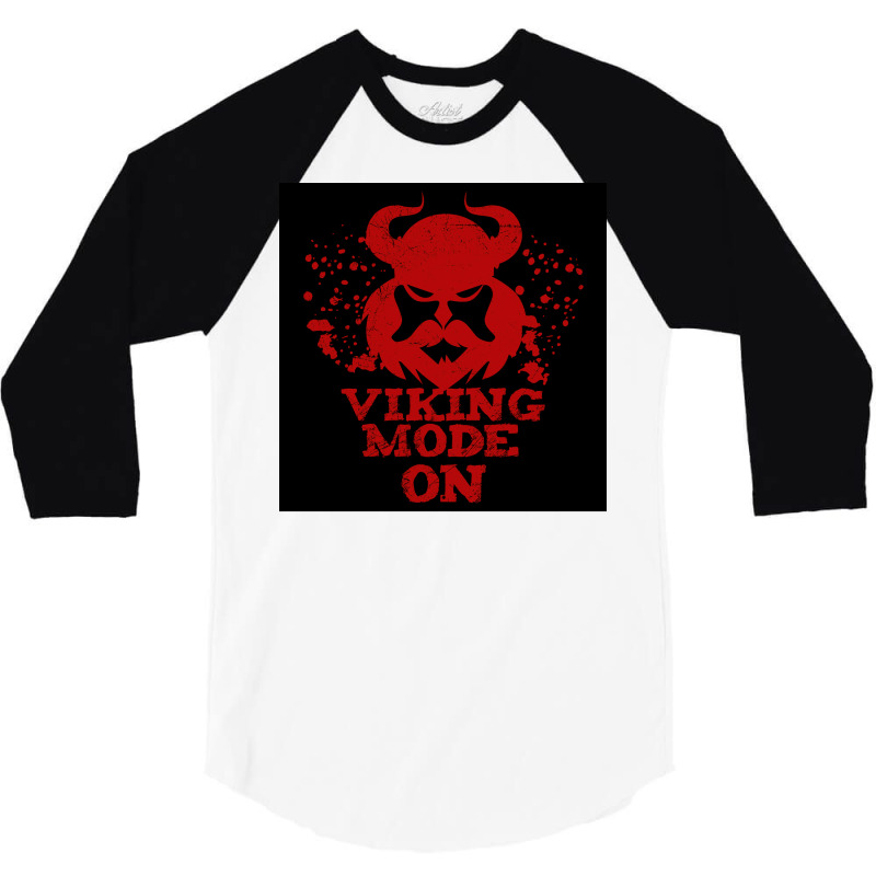 Viking Mode On Dangerous Be Eful Gift Idea  Cute Hippie 3/4 Sleeve Shirt | Artistshot