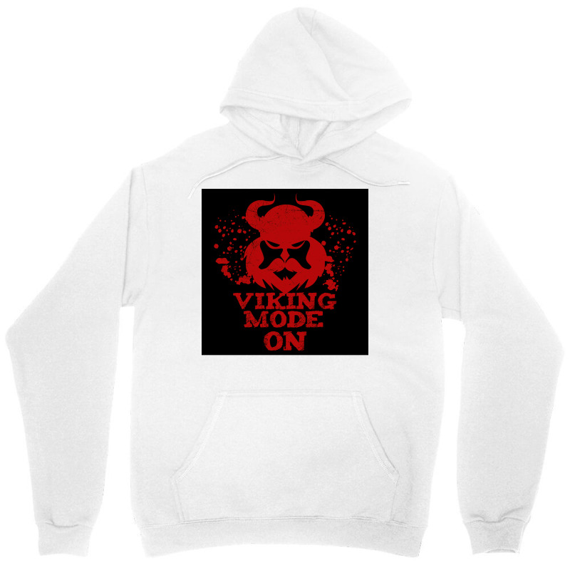 Viking Mode On Dangerous Be Eful Gift Idea  Cute Hippie Unisex Hoodie | Artistshot