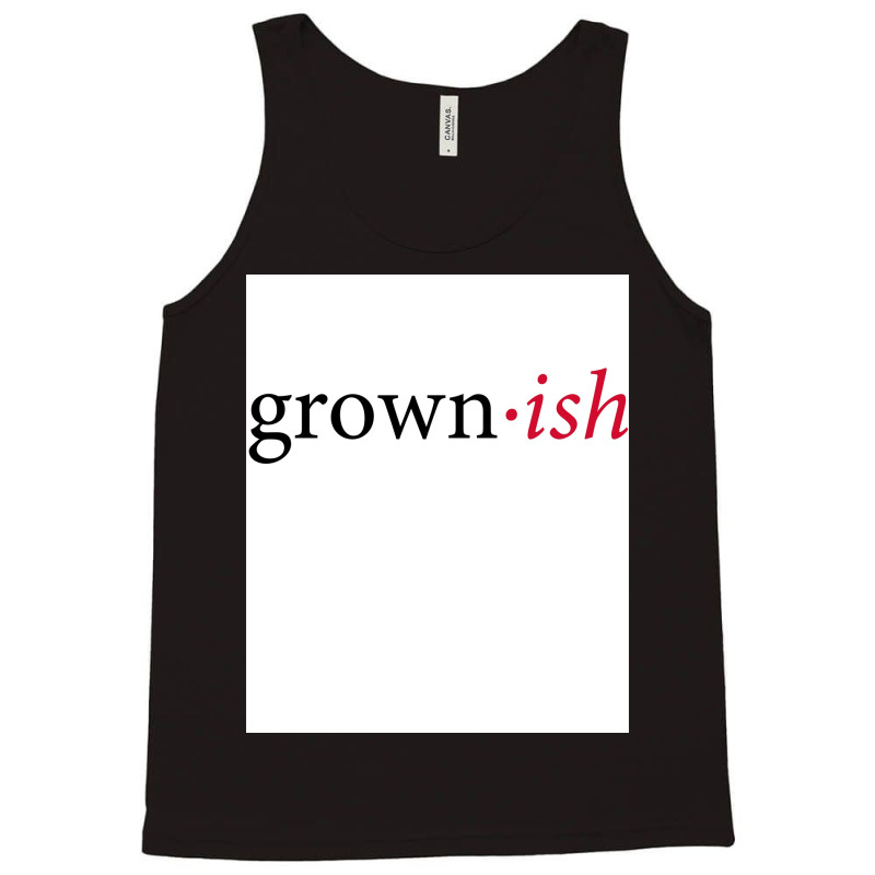 Grownposter Love Tank Top by verriaharzi4 | Artistshot