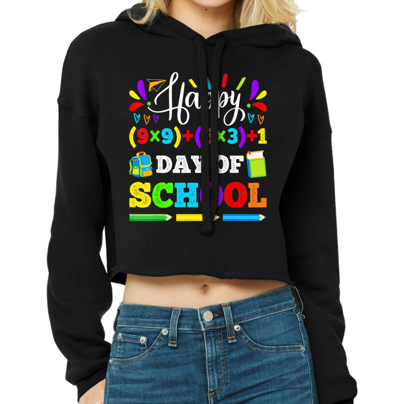 Limited Edition Happy 100th Day Of School Math Problem 100th Day Of Sc Cropped Hoodie by Berrios Crisp | Artistshot