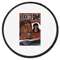 Poetic Justice  Lucky In Love  Cute Cool Round Patch | Artistshot