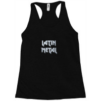 Latin Metal Racerback Tank | Artistshot