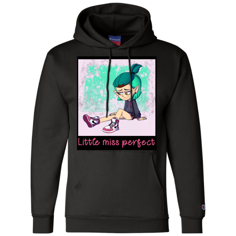 Amity Little Miss Perfect Poster Champion Hoodie | Artistshot