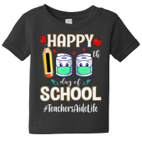 Limited Edition Happy 100th Day School Teachers Aide For Teachers Baby Tee | Artistshot