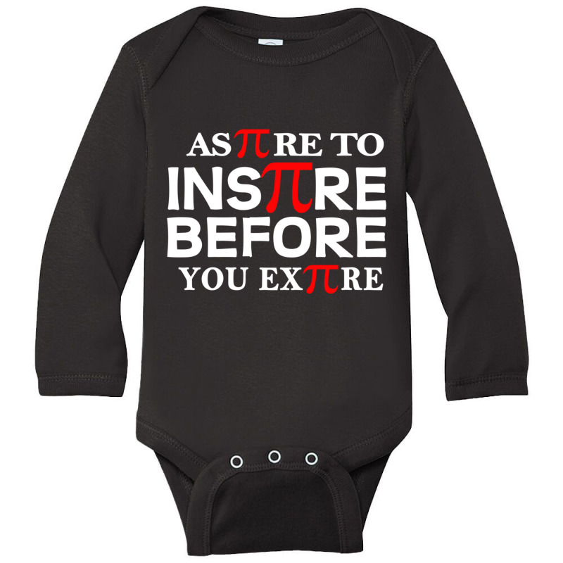 Limited Edition Aspire To Inspire Pi Day Math Teacher Long Sleeve Baby Bodysuit by Bostic Walling | Artistshot