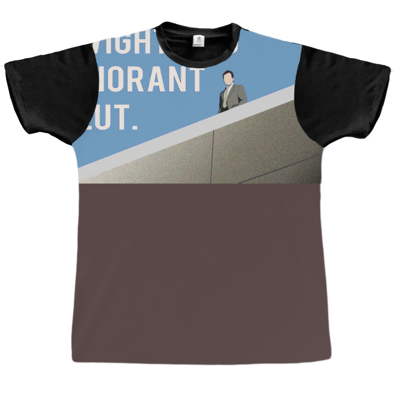 Dwight You Ignorant Poster Cool Graphic T-shirt by ferrarperishc | Artistshot