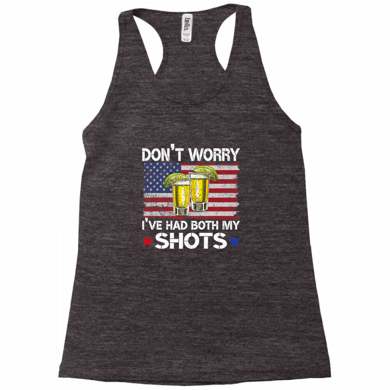 Don't Worry I've Had Both My Shots Funny Us Flag Racerback Tank by asheeelaydif | Artistshot