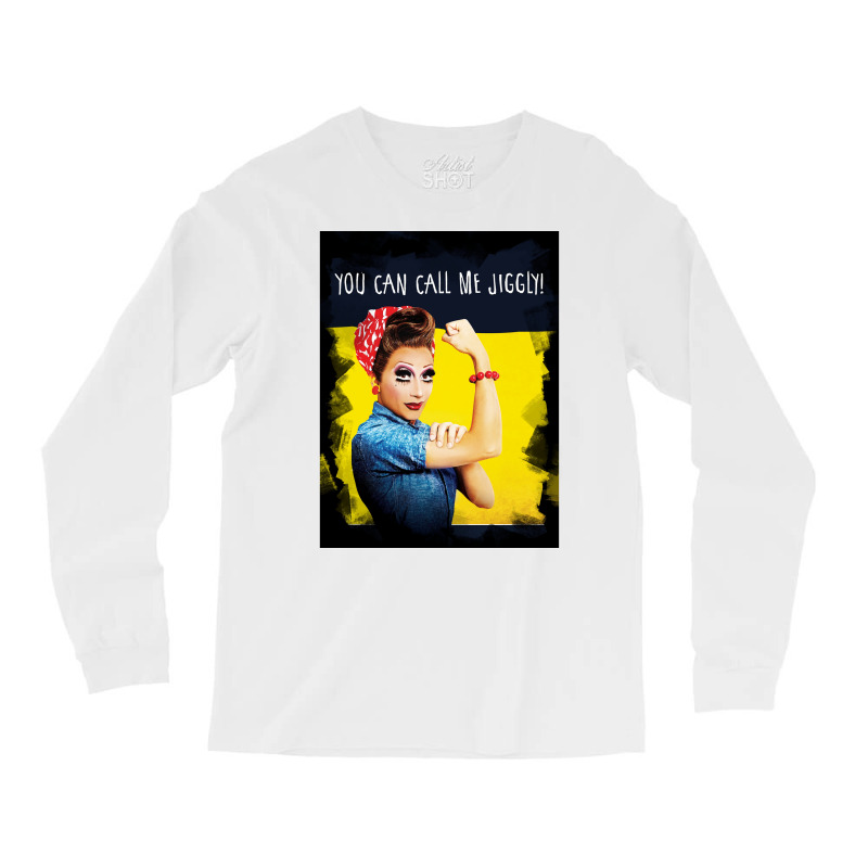 You Can Call Me Jiggly Poster Quote Long Sleeve Shirts by verriaharzi4 | Artistshot