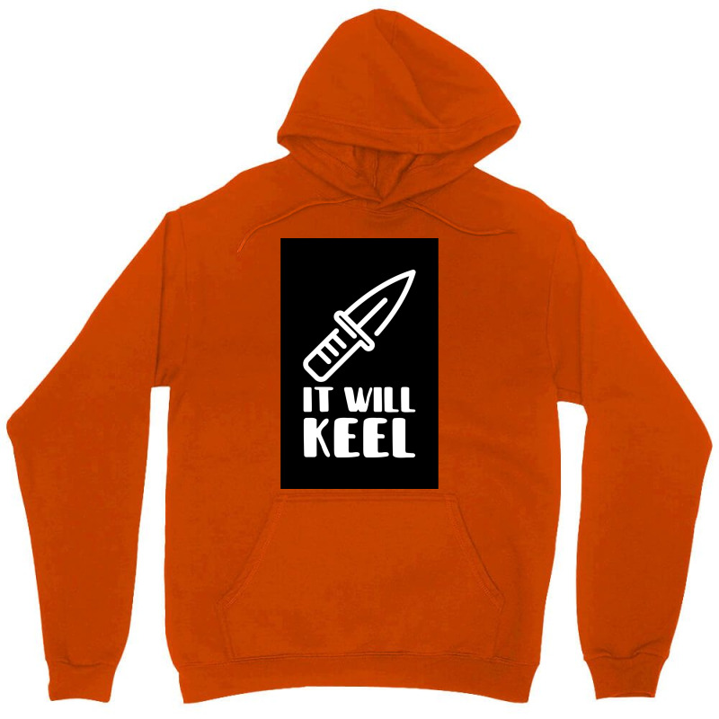 It Will Keel Poster Tumblr Unisex Hoodie by ferrarperishc | Artistshot