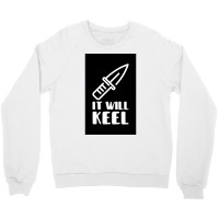 It Will Keel Poster Tumblr Crewneck Sweatshirt | Artistshot