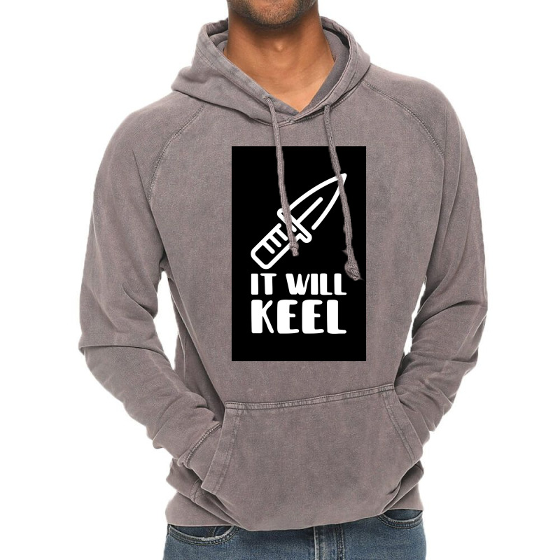 It Will Keel Poster Tumblr Vintage Hoodie by ferrarperishc | Artistshot