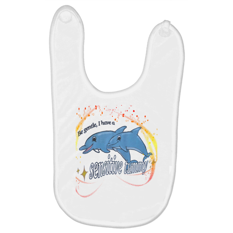 Be Gentle I Have A Sensitive Tummy Baby Bibs by EMA-all | Artistshot