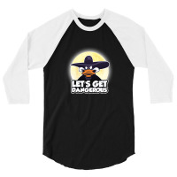 Lets Get Dangerous Duck Trending 3/4 Sleeve Shirt | Artistshot