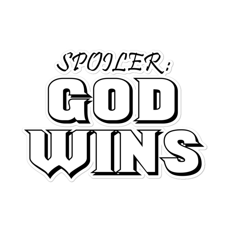 Spoiler God Wins Sticker | Artistshot