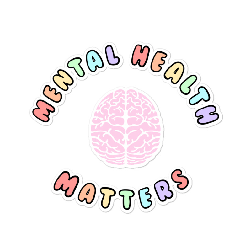 Mental Health Matters Sticker | Artistshot