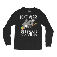 Ambulance Technician Koala Emergency Medical Service Emt T Shirt Long Sleeve Shirts | Artistshot