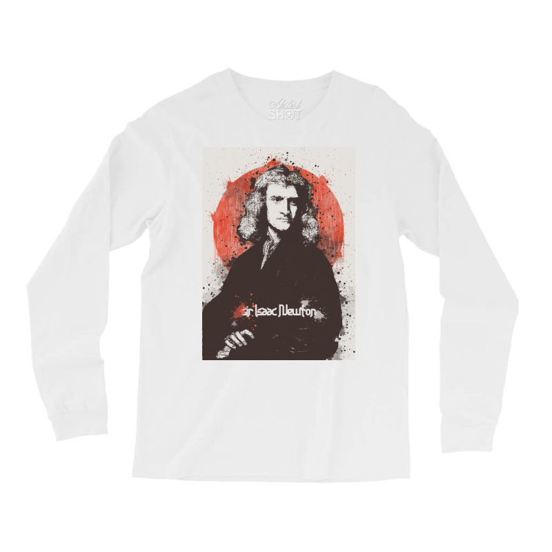 Sir Isaac Newton Painting Art Long Sleeve Shirts | Artistshot