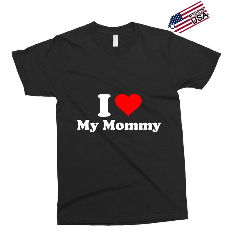 Hot Trend I Love My Mommy Mothers Day Exclusive T-shirt | Artistshot