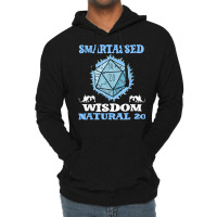 Dice Fun Smartassed Wisdom Natural 20 T Shirt Lightweight Hoodie | Artistshot