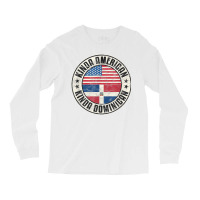 Dual Citizenship American Dominican Republic Usa Flag T Shirt Long Sleeve Shirts | Artistshot