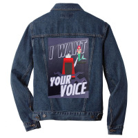 I Want Your Voice Poster Funny Men Denim Jacket | Artistshot