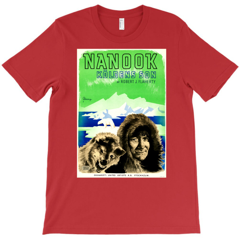 Nanook Of The North 1922  Robert J. Flaherty  Vintage Movie Poster Cla T-Shirt by doveriilskeh | Artistshot