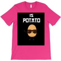 Is Potato As Seen On Late Night Television Poster Girl T-shirt | Artistshot