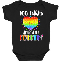 Happy 100 Days Of School And Still Poppin 100th Day Pop It T Shirt Baby Bodysuit | Artistshot