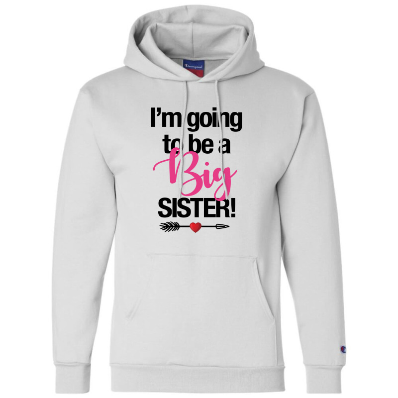 I'm Going To Be A Big Sister For Light Champion Hoodie by autlu2024 | Artistshot