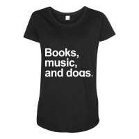 Limited Edition Books Music And Dogs (2) Maternity Scoop Neck T-shirt | Artistshot