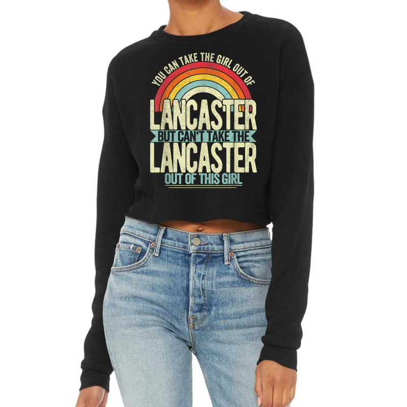 Girl Out Of Lancaster California Hometown Home Lancaster T Shirt Cropped Sweater | Artistshot