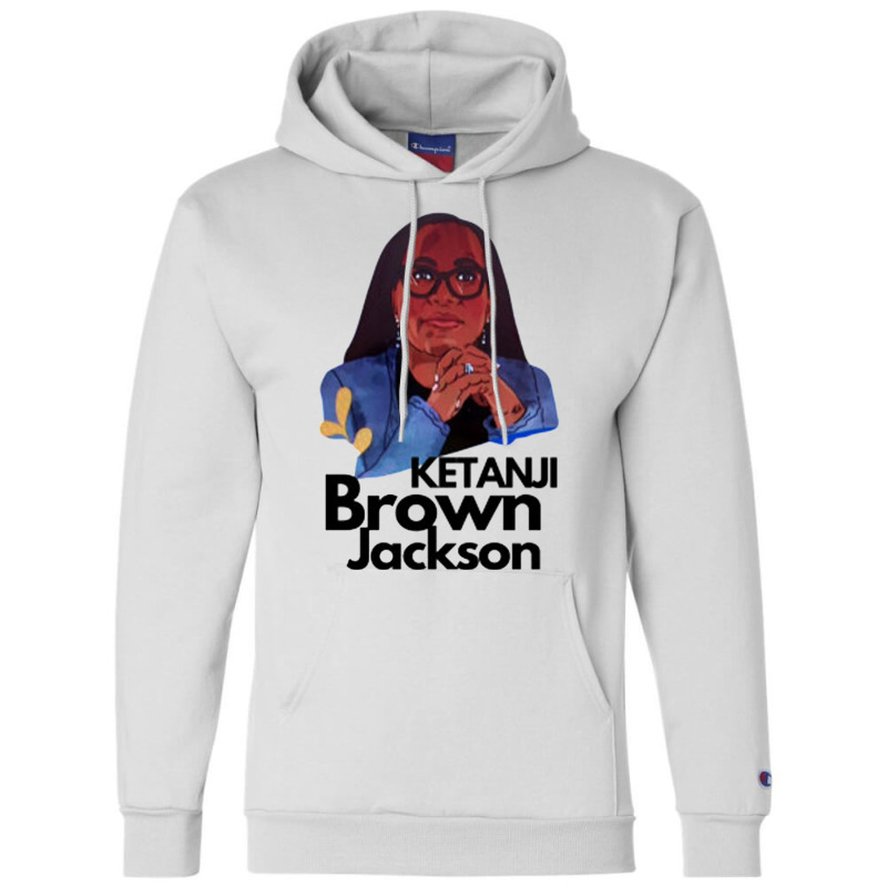 Scotus Ketanji Jackson Nomination Brown Africa My Dna African American Champion Hoodie by DAROLDTAYLOR | Artistshot