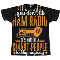 Ham Radio Operator Smart People Hobby Funny Amateur Radio T Shirt Graphic T-shirt | Artistshot