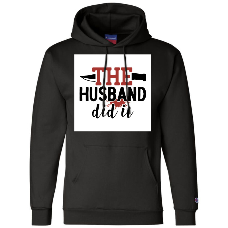 The Hus Did It Funny Crime Poster Boy Champion Hoodie by sivelslebeckl | Artistshot