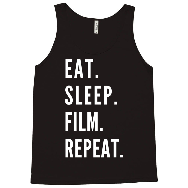 Eat Sleep Film Repeat Classic Funny 70s Tank Top by soyefkettieu | Artistshot