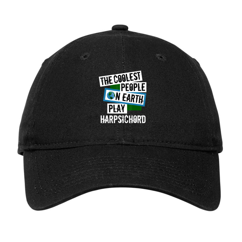 Coolest People On Earth Play Harpsichord String Instrument 1 Adjustable Cap | Artistshot