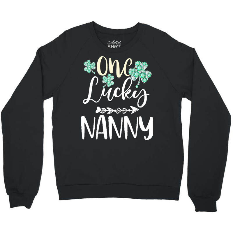 One Lucky Nanny Shamrock T  Shirt One Lucky Nanny Diamond Shamrock Pat Crewneck Sweatshirt | Artistshot