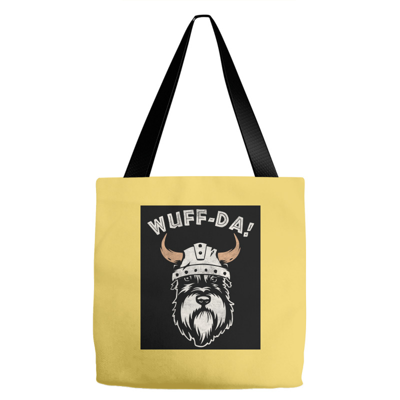 Wuff Da Uff Da And Woof Pun With Shnautser Dog In Viking Helmet  Girl Tote Bags | Artistshot