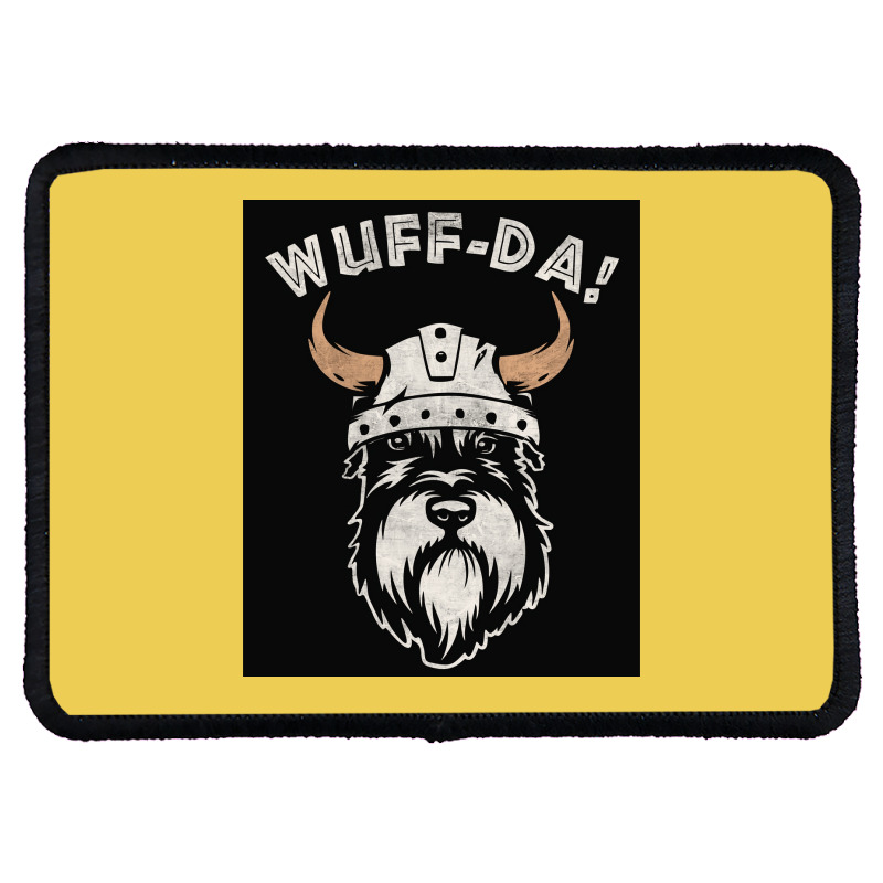 Wuff Da Uff Da And Woof Pun With Shnautser Dog In Viking Helmet  Girl Rectangle Patch | Artistshot