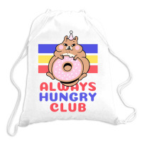 Always Hungry Club Drawstring Bags | Artistshot