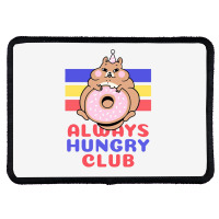 Always Hungry Club Rectangle Patch | Artistshot