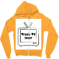 Trash Tv Lover Poster Cool Zipper Hoodie | Artistshot