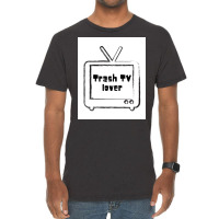 Trash Tv Lover Poster Cool Vintage T-shirt | Artistshot