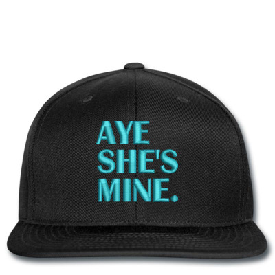 Sye She's Mine Embroidered Hat Snapback Designed By Madhatter