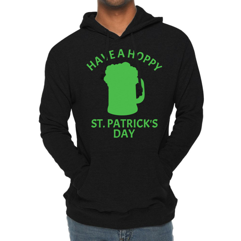 St Paddys Day T  Shirt Funny Beer Hops Pun Lightweight Hoodie | Artistshot