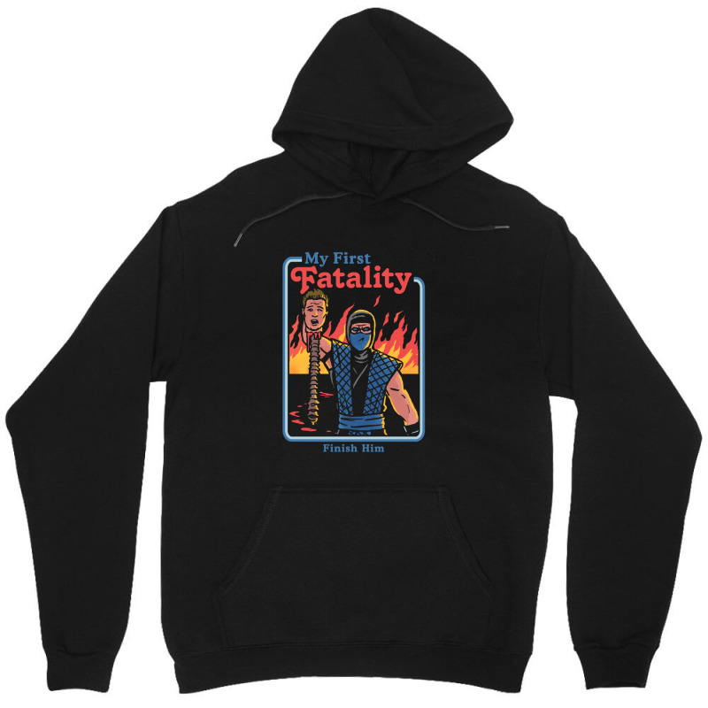 My First Fatality Finish Him 1 Unisex Hoodie by GretchenJennie | Artistshot