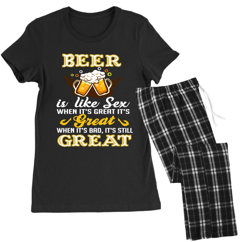 Beer Is Like Sex When It's Great It's Women's Pajamas Set by hoainv | Artistshot